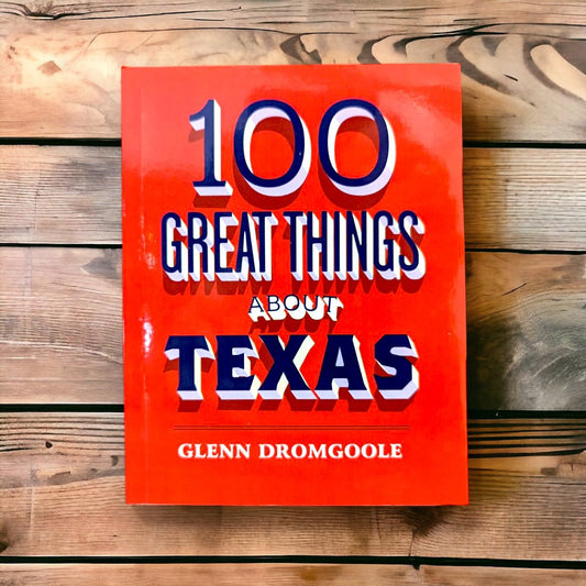 100 Great Things About Texas | Mini Book - Hoot - n - Annie Pecan Company