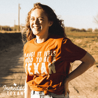 Dang! It Feels Good to be a Texan Tee | Sunset Orange - Hoot-n-Annie Pecan Company